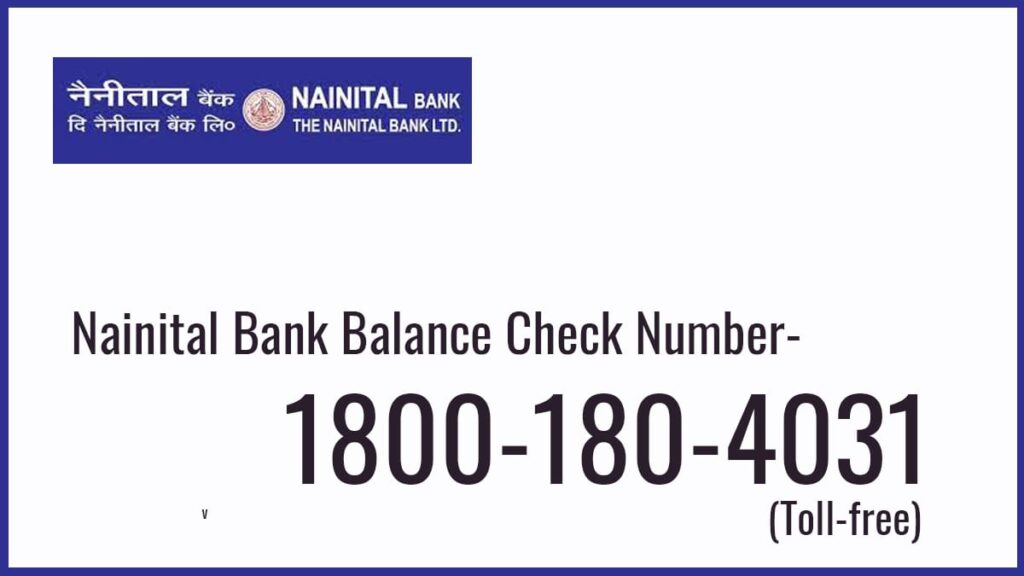 Nainital Bank Balance Check Number