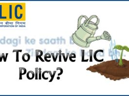 How to Revive Lapsed LIC Policy