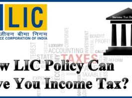 How LIC Policy Can Save You Income Tax