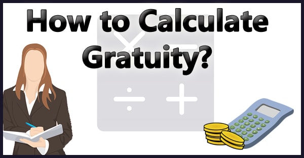How to Calculate Gratuity