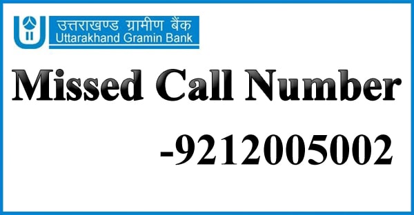 Uttarakhand-Gramin-Bank-Missed-Call-Number