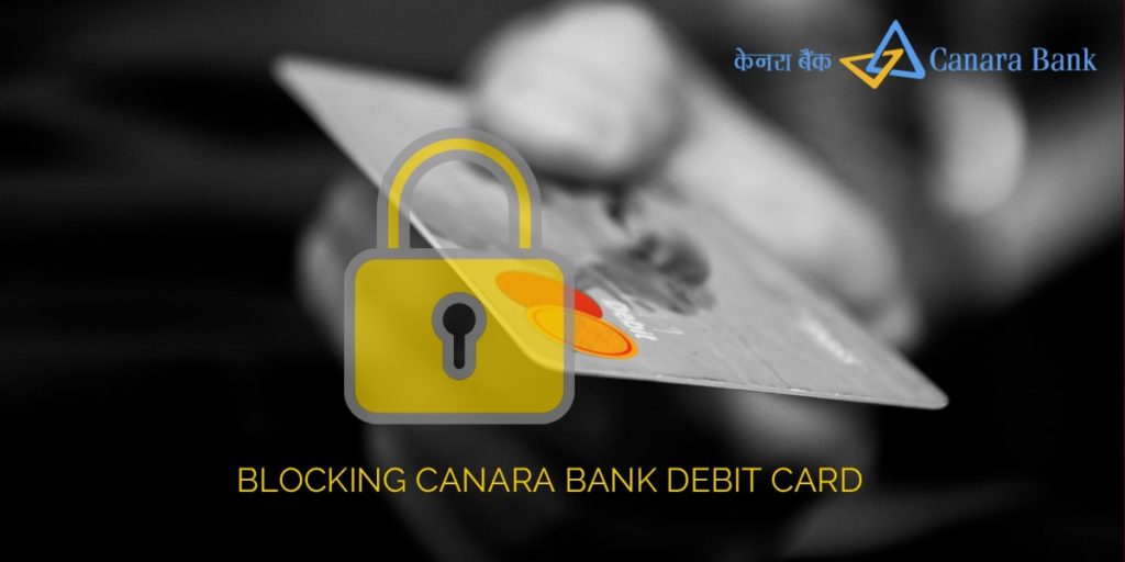 how to block canara bank atm card