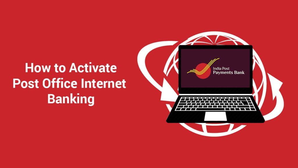 How to Activate Post Office Internet Banking