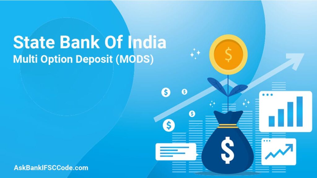 How to Open SBI MOD Account Features, Benefits, Interest Rates, etc