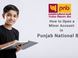 How to Open a Minor Account in PNB Documents Required, Eligibility, etc.