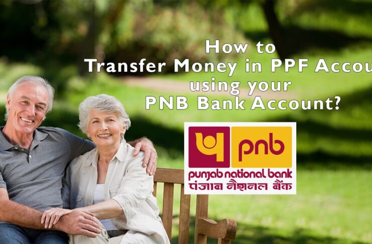 How to Transfer Money in PPF Account using your PNB Bank Account