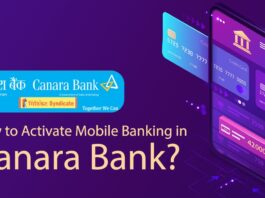 How to Activate Mobile Banking in Canara Bank Register, Process, etc.