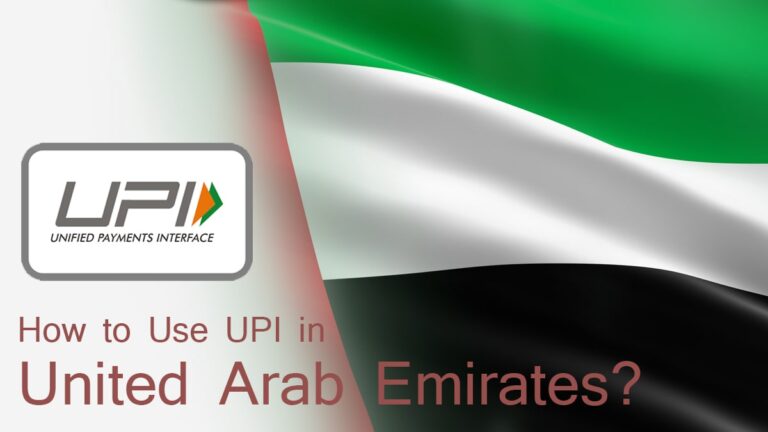 How to Use UPI in United Arab Emirates