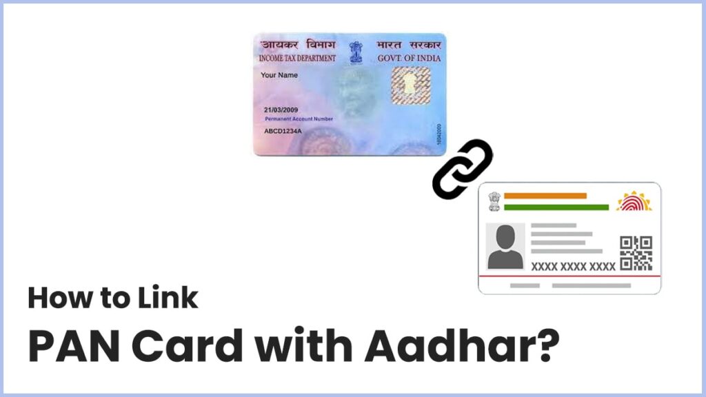 How to Link PAN Card with Aadhaar