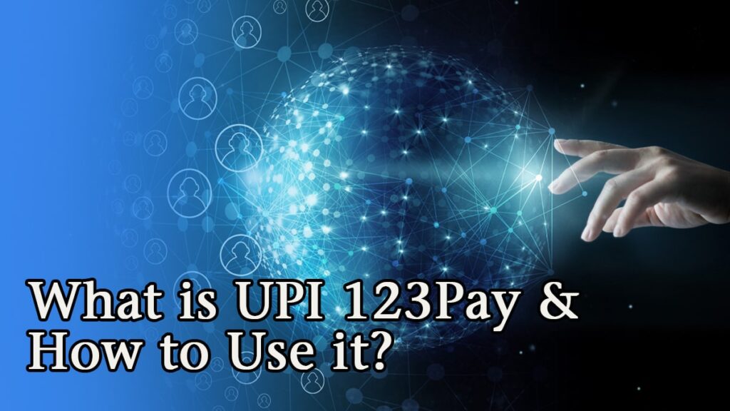What is UPI 123Pay and How to Use it