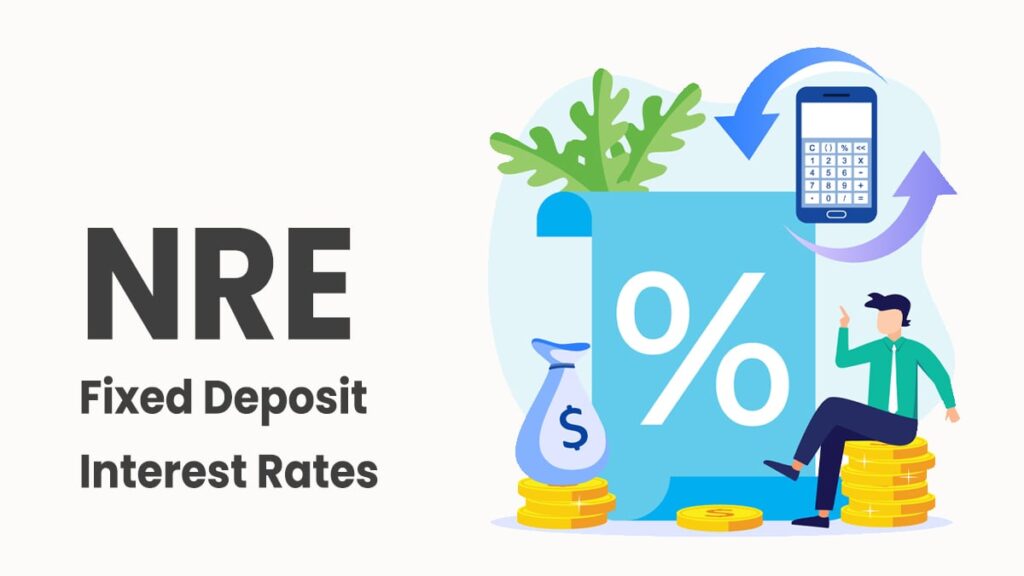 NRE Fixed Deposit Interest Rates 2024