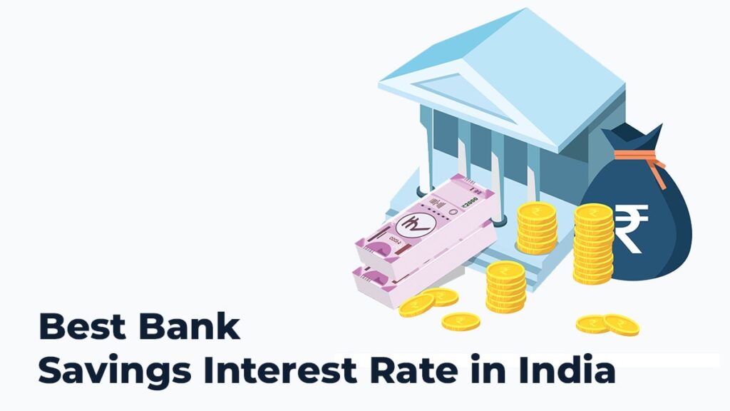 Best Bank Savings Interest Rate in India