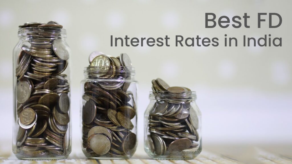 Best FD Interest Rates in India