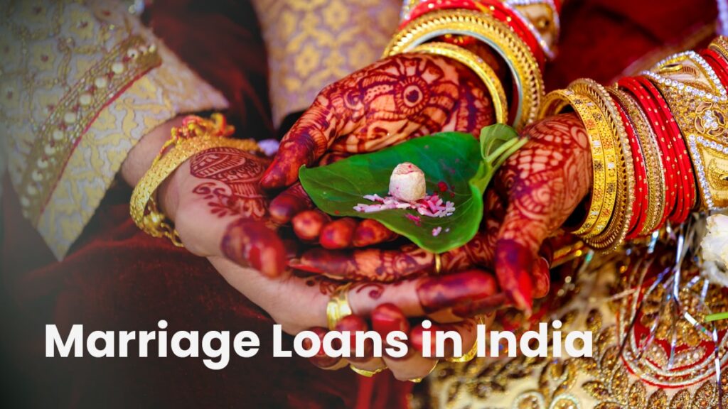Marriage Loans, Benefits, Interest Rates, Eligibility, and Documents Required