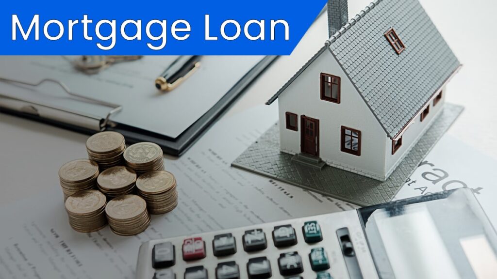 Mortgage Loan - How to Apply, Interest Rate, etc.