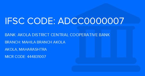 Akola District Central Cooperative Bank Mahila Branch Akola Branch IFSC Code