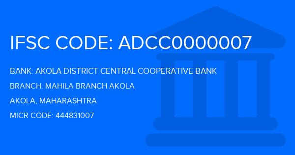 Akola District Central Cooperative Bank Mahila Branch Akola Branch IFSC Code