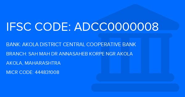 Akola District Central Cooperative Bank Sah Mah Dr Annasaheb Korpe Ngr Akola Branch IFSC Code