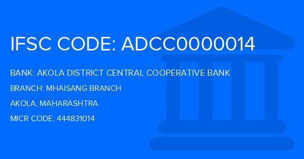 Akola District Central Cooperative Bank Mhaisang Branch