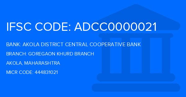 Akola District Central Cooperative Bank Goregaon Khurd Branch