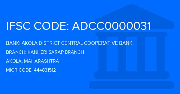 Akola District Central Cooperative Bank Kanheri Sarap Branch