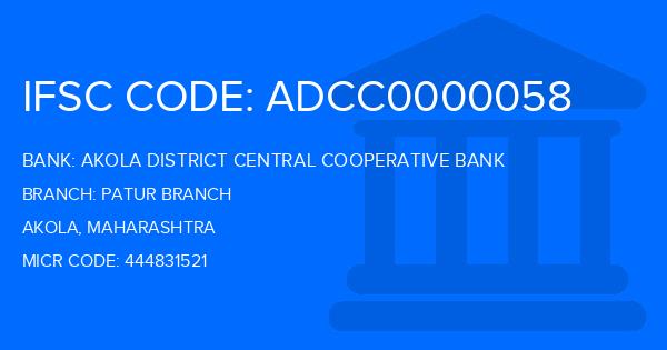 Akola District Central Cooperative Bank Patur Branch
