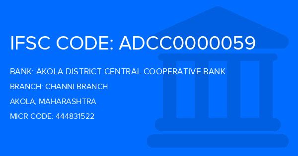 Akola District Central Cooperative Bank Channi Branch