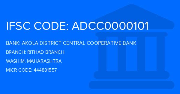 Akola District Central Cooperative Bank Rithad Branch
