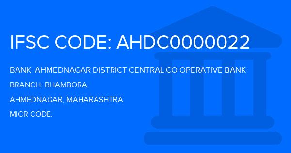 Ahmednagar District Central Co Operative Bank Bhambora Branch IFSC Code