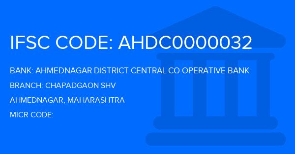 Ahmednagar District Central Co Operative Bank Chapadgaon Shv Branch IFSC Code