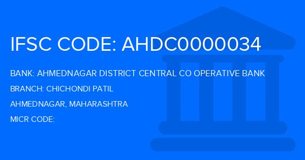 Ahmednagar District Central Co Operative Bank Chichondi Patil Branch IFSC Code
