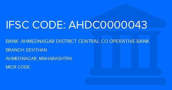 Ahmednagar District Central Co Operative Bank Devthan Branch IFSC Code
