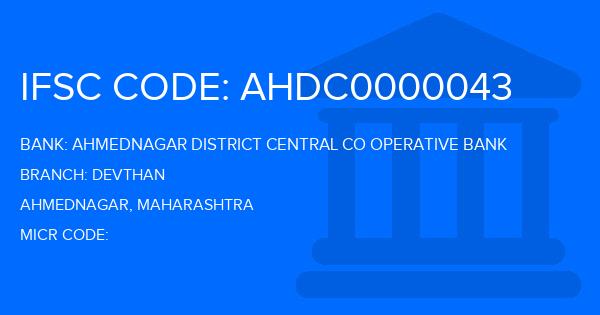 Ahmednagar District Central Co Operative Bank Devthan Branch IFSC Code