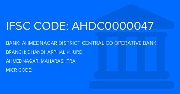 Ahmednagar District Central Co Operative Bank Dhandharphal Khurd Branch IFSC Code