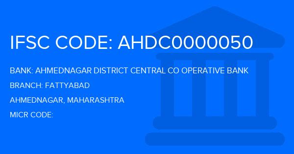 Ahmednagar District Central Co Operative Bank Fattyabad Branch IFSC Code