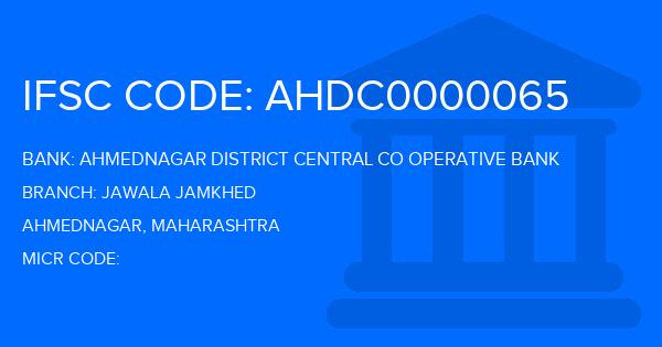 Ahmednagar District Central Co Operative Bank Jawala Jamkhed Branch IFSC Code