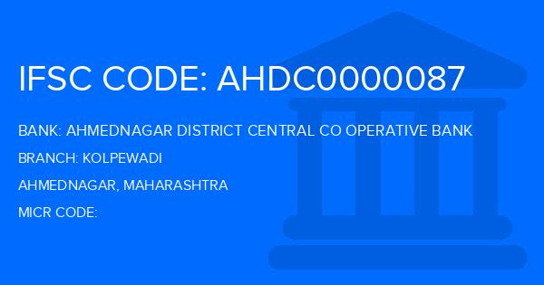 Ahmednagar District Central Co Operative Bank Kolpewadi Branch IFSC Code