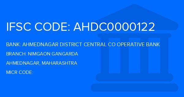 Ahmednagar District Central Co Operative Bank Nimgaon Gangarda Branch IFSC Code