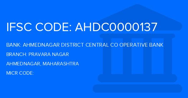 Ahmednagar District Central Co Operative Bank Pravara Nagar Branch IFSC Code