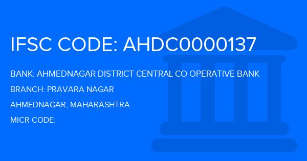 Ahmednagar District Central Co Operative Bank Pravara Nagar Branch IFSC Code