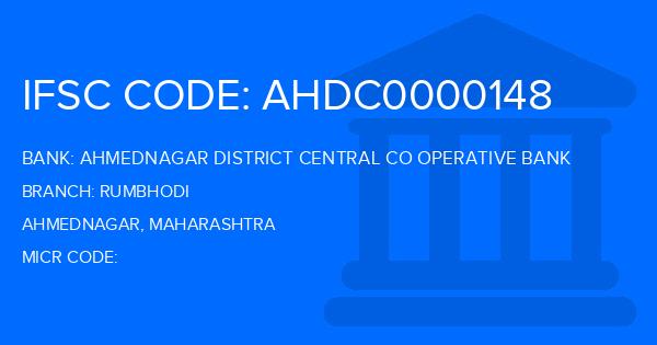 Ahmednagar District Central Co Operative Bank Rumbhodi Branch IFSC Code