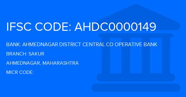 Ahmednagar District Central Co Operative Bank Sakur Branch IFSC Code