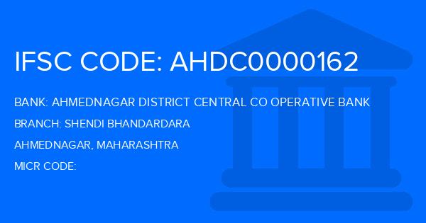Ahmednagar District Central Co Operative Bank Shendi Bhandardara Branch IFSC Code