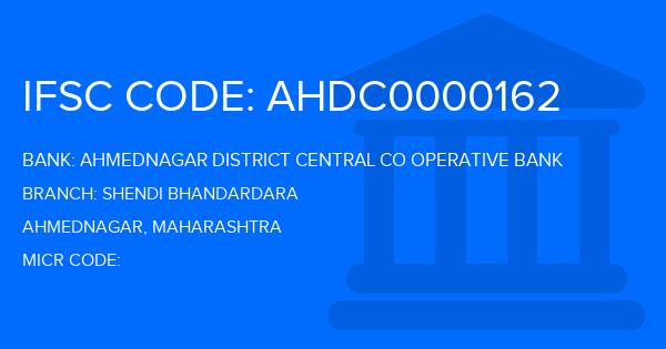 Ahmednagar District Central Co Operative Bank Shendi Bhandardara Branch IFSC Code