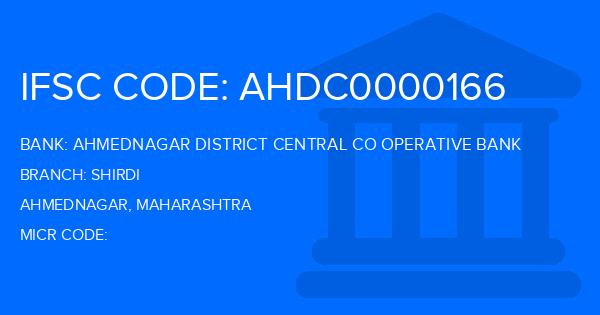 Ahmednagar District Central Co Operative Bank Shirdi Branch IFSC Code