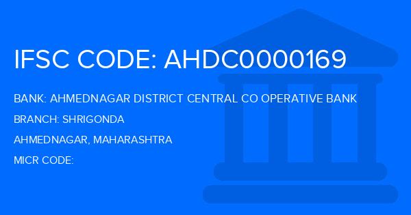 Ahmednagar District Central Co Operative Bank Shrigonda Branch IFSC Code