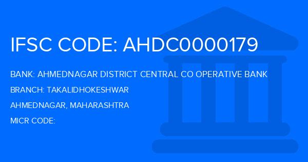 Ahmednagar District Central Co Operative Bank Takalidhokeshwar Branch IFSC Code