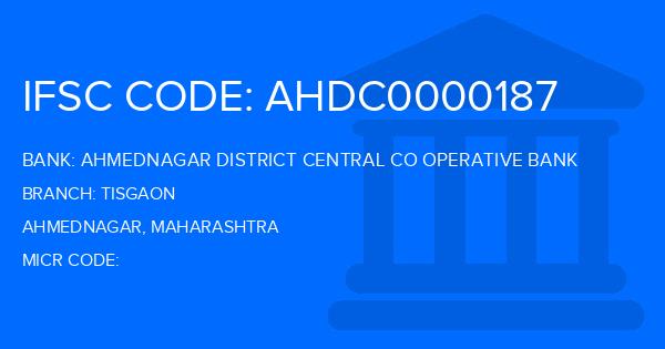 Ahmednagar District Central Co Operative Bank Tisgaon Branch IFSC Code