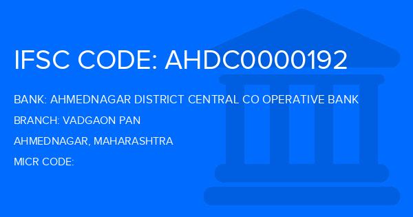 Ahmednagar District Central Co Operative Bank Vadgaon Pan Branch IFSC Code