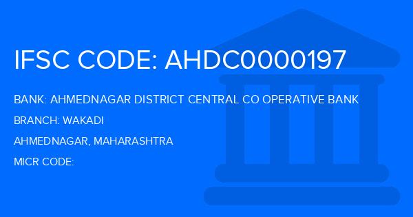 Ahmednagar District Central Co Operative Bank Wakadi Branch IFSC Code